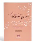 Copertina di Il Mio Corpo, anatomia e fisiologia del corpo umano